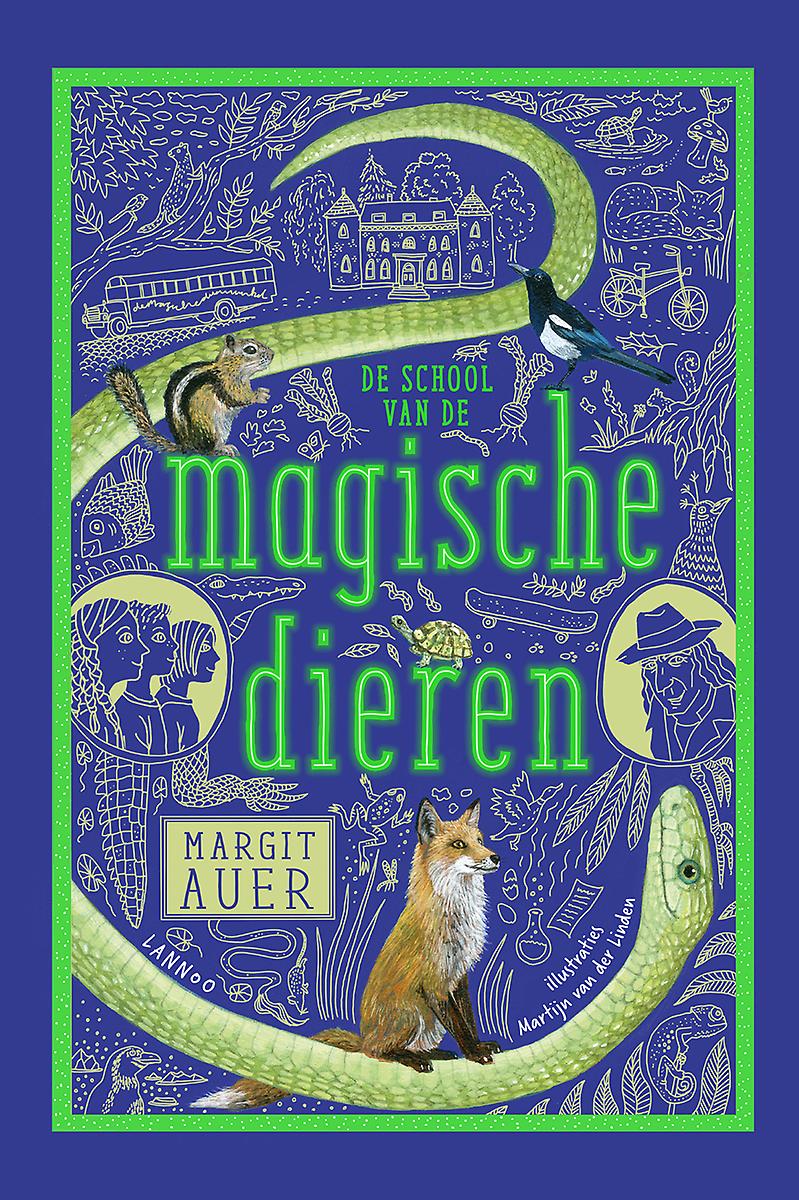 De school van de magische dieren - Margit Auer