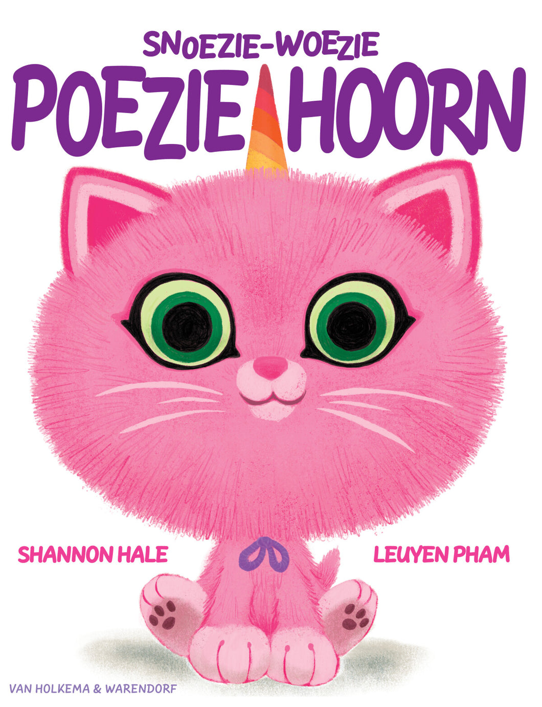 Snoezie-woezie poeziehoorn - Shannon Hale & Leuyen Pham